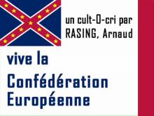 Vive la Confédération Européenne